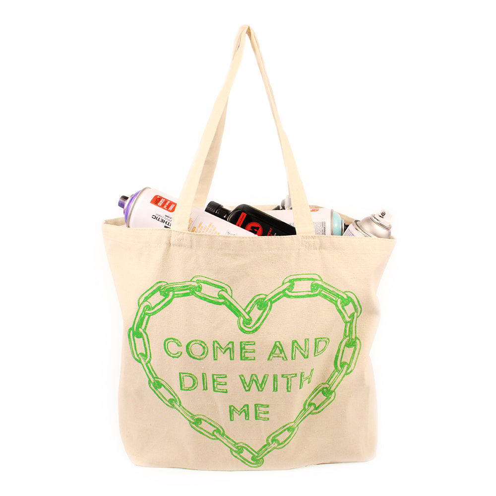 Die With Me Tote